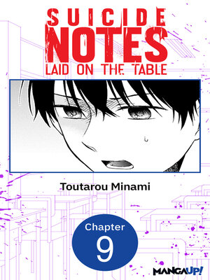 cover image of Suicide Notes Laid on the Table, Chapter 9